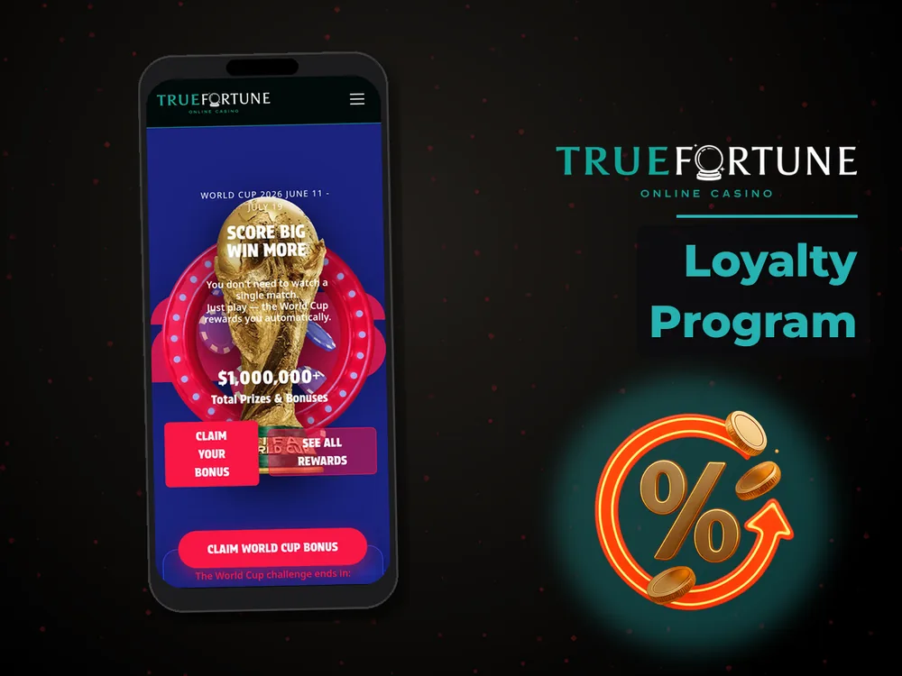 True Fortune casino - Loyalty Program