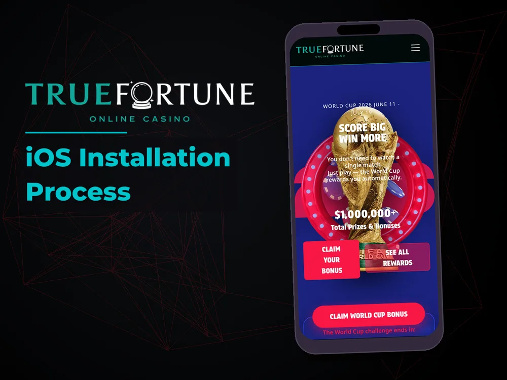True Fortune casino - iOS Installation Process