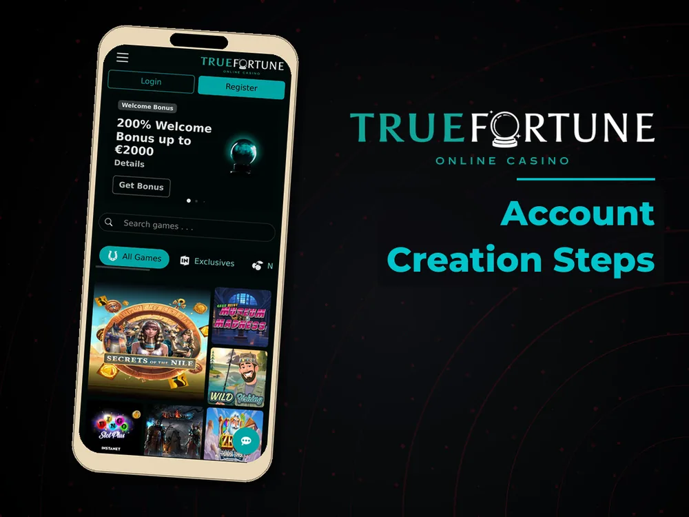 True Fortune casino - Account Creation Steps
